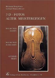 Cover of: 3 D-Fotos alter Meistergeigen by Hermann Neugebauer