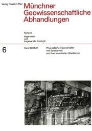 Cover of: Physikalische Eigenschaften von Sandsteinen und ihren verwitterten Oberflächen