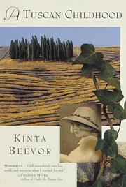 Cover of: A Tuscan Childhood by Antony Beevor