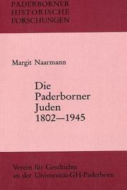 Cover of: Die Paderborner Juden 1802-1945 by Margit Naarmann