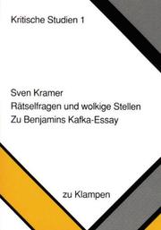 Cover of: Rätselfragen und wolkige Stellen: zu Benjamins Kafka-Essay