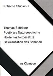 Cover of: Poetik als Naturgeschichte by Thomas Schröder