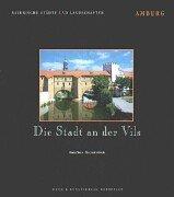 Cover of: Die Stadt an der Vils by Günter Moser