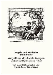 Cover of: Vorgriff auf das Lichte Morgen: Studien zur DDR-Science-Fiction