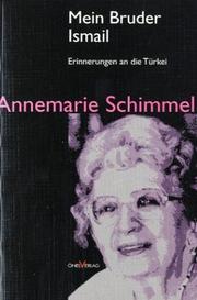 Cover of: Mein Bruder Ismail: Erinnerungen an die Türkei