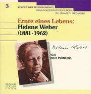 Cover of: Helene Weber (1881-1962), Ernte eines Lebens: Weg einer Politikerin