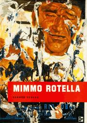 Mimmo Rotella by Mimmo Rotella
