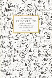 Cover of: Kriegs/läufe: Namen. Schrift. Ü̈ber Emmy Ball-Hennings, Claire Goll, Else Rüthel