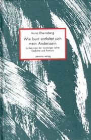 Cover of: Wie bunt entfaltet sich mein Anderssein: Lyrikerinnen der zwanziger Jahre : Gedichte und Portraits