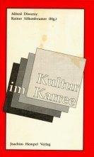Cover of: Kultur im Karree: Kulturpolitik im Städteviereck Saarbrücken, Metz, Luxemburg, Trier