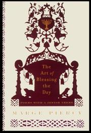 Cover of: The art of blessing the day: poems with a Jewish theme