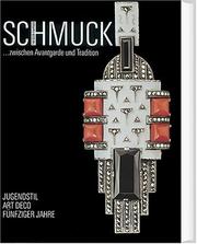 Cover of: Schmuck zwischen Avantgarde und Tradition