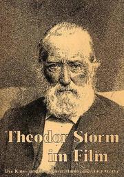 Theodor Storm im Film by Günter Spurgat