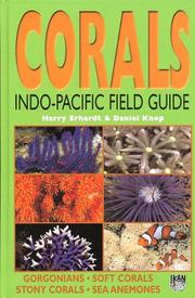 Cover of: Corals: Indo-Pacific Field Guide