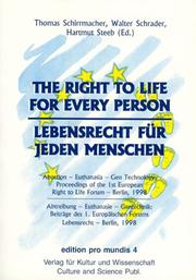 Cover of: Lebensrecht für jeden Menschen = by Europaische Forums Lebensrecht (1st 1998 Berlin, Germany)