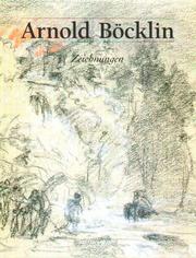 Cover of: Arnold Böcklin, Zeichnungen