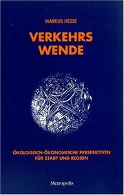 Cover of: Verkehrswende: ökologisch-ökonomische Perspektiven für Stadt und Region