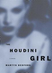 The Houdini Girl by Martyn Bedford