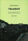 Cover of: Moordorf: Dichtungen und Wahrheiten uber ein ungewohnliches Dorf in Ostfriesland