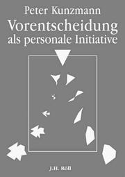 Cover of: Vorentscheidung als personale Initiative