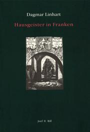 Hausgeister in Franken by Dagmar Linhart