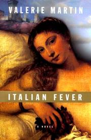 Cover of: Italian fever by Valerie Martin