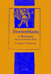 Cover of: Hexenverfolgung in Mecklenburg: regionale und überregionale Aspekte