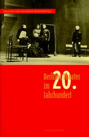 Cover of: Berliner Theater im 20. Jahrhundert by herausgegeben von Erika Fischer-Lichte, Doris Kolesch und Christel Weiler.