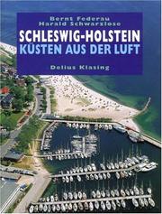 Cover of: Klaus Fussmann: Bilder aus Schleswig-Holstein : 13. Juni bis 2. September 2001, Altonaer Museum in Hamburg, Norddeutsches Landesmuseum