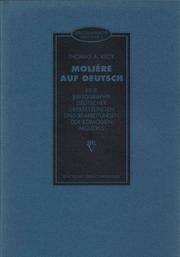 Cover of: Molière auf Deutsch: eine Bibliographie deutscher Übersetzungen und Bearbeitungen der Komödien Molières : mit Kurzbeschreibungen