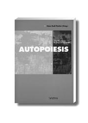 Autopoiesis by Hans Rudi Fischer