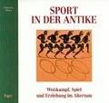 Sport in der Antike by Ulrich Sinn