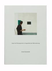 Cover of: Ernst Caramelle: Quasi die Physiognomie im Augenblick der Wahrnehmung.