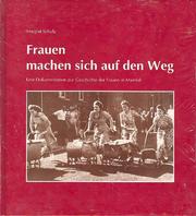 Frauen machen sich auf den Weg by Margret Schulz