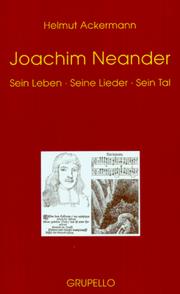 Cover of: Joachim Neander: sein Leben, seine Lieder, sein Tal