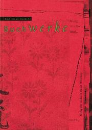 Cover of: Buchwerke: Künstlerbücher und Buchobjekte 1960-1994