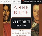 Cover of: Vittorio, the Vampire (New Tales of the Vampires)