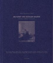 Cover of: Die Kunst des Sozialen Bauens: Beiträge zu Wilhelm Schmundt