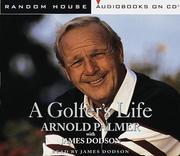 Cover of: A Golfer's Life by James Dodson