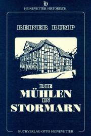 Cover of: Die Mühlen in Stormarn