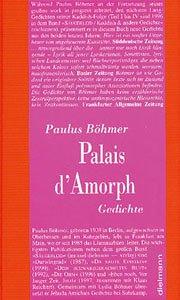 Cover of: Palais d'Amorph: Gedichte