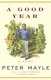 Cover of: A good year by Peter Mayle