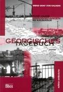 Cover of: Georgisches Tagebuch by Wend von Kalnein