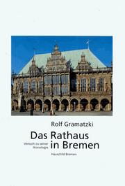 Das Rathaus in Bremen by Rolf Gramatzki