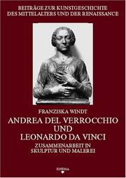 Cover of: Andrea del Verrocchio und Leonardo da Vinci by Franziska Windt