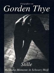 Cover of: Stille by Gorden Thye