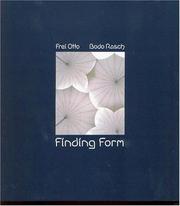 Cover of: Frei Otto, Bodo Rasch by catalogue, scientific contributions, and bibliography edited by Sabine Schanz.