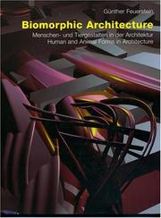 Cover of: Biomorphic Architecture: Human and Animal Forms in Architecture