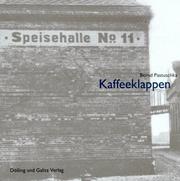 Cover of: Kaffeeklappen: Sozial- und Architekturgeschichte der Volksspeisehallen im Hamburger Hafen