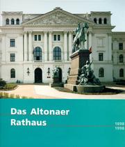 Cover of: Das Altonaer Rathaus, 1898-1998